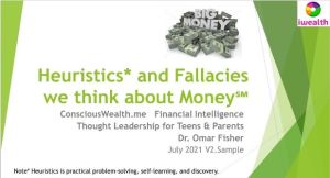 Heuristics and Fallacies we Think about Money